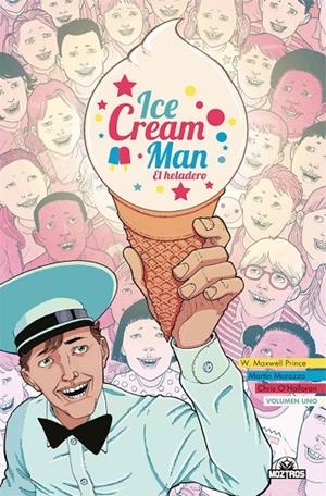 ICE CREAM MAN 01 | 9788418955310 | MORAZZO, MARTIN / PRINCE, W. MAXWELL