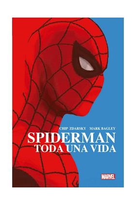 SPIDERMAN. TODA UNA VIDA (EDICION DE LUJO) | 9788411016490 | ZDARSKY, CHIP/BAGLEY, MARK