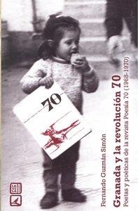 GRANADA Y LA REVOLUCION 70 | 9788498366402 | GUZMAN SIMON, FERNANDO
