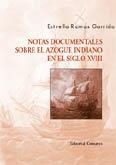 NOTAS DOCUMENTALES SOBRE EL AZOGUE INDIANO EN EL SIGLO XVIII | 9788484448983 | RAMOS GARRIDO, ESTRELLA