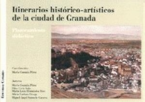 ITINERARIOS ARTISTICOS DE GRANADA | 9788481518894