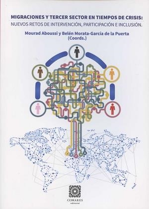MIGRACIONES Y TERCER SECTOR EN TIEMPOS DE CRISIS | 9788490452202 | ABOUSSI, M. / MORATA-GARCIA, B.