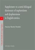 SUPPLEMENT TO A SEMI-BILINGUAL DICTIONARY OF EUPHEMISMS | 9788484447764 | SANCHEZ BENEDITO, FRANCISCO