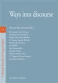 WAYS INTO DISCOURSE | 9788498360981 | BOU FRANCH, PATRICIA