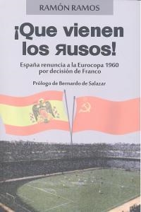 QUE VIENEN LOS RUSOS | 9788490450154 | RAMOS TORRES, RAMON