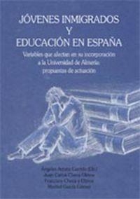 JOVENES INMIGRADOS Y EDUCACION EN ESPAÑA | 9788498363333 | ARJONA GARRIDO, ANGELES