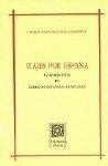 VIAJES POR ESPAÑA | 9788486509583 | DE ALARCON, PEDRO ANTONIO
