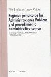 RÉGIMEN JURÍDICO DE LAS ADMINISTRACIONES PÚBLICAS Y DEL PROCEDIMIENTO ADMINISTRATIVO COMÚN | 9788481514261 | BENITEZ DE LUGO Y GUILLEN, FELIX