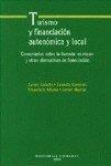TURISMO Y FINANCIACION AUTONOMICA Y LOCAL | 9788484443667 | LASARTE ALVAREZ, JAVIER