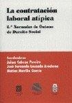 CONTRATACION LABORAL ATIPICA, LA | 9788481519716 | CABEZA PEREIRO, JAIME