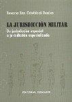 JURISDICCION MILITAR, LA | 9788481513349 | SAN CRISTOBAL REALES, SUSANA