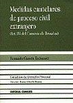MEDIDAS CAUTELARES DE PROCESO CIVIL EXTRANJERO | 9788481516982 | GASCON INCHAUSTI, FERNANDO ORTELLS