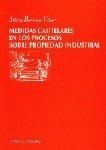 MEDIDAS CAUTELARES EN PROCESOS DE PROPIEDAD INDUSTRIAL | 9788481511260 | BARONA VILAR, SILVIA