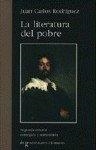 LITERATURA DEL POBRE, 2ª ED., LA | 9788484442462 | RODRIGUEZ GOMEZ, JUAN CARLOS