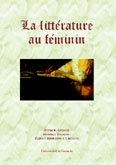LITERATURE AU FEMININ, LA | 9788484446200 | SERRANO MAÑES, MONTSERRAT