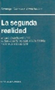 SEGUNDA REALIDAD, LA | 9788484445098 | GONZALEZ-VARAS IBAÑEZ, SANTIAGO