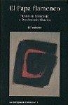 PAPA FLAMENCO, EL | 9788481511871