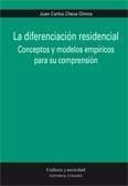 DIFERENCIACION RESIDENCIAL, LA | 9788498360639 | CHECA OLMOS, JUAN CARLOS