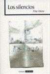 SILENCIOS, LOS | 9788484440970 | OTERO SANCHEZ, PILAR