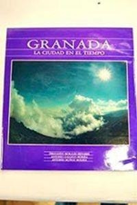 GRANADA : LA CIUDAD EN EL TIEMPO | 9788486509682 | MORALES, FERNANDO