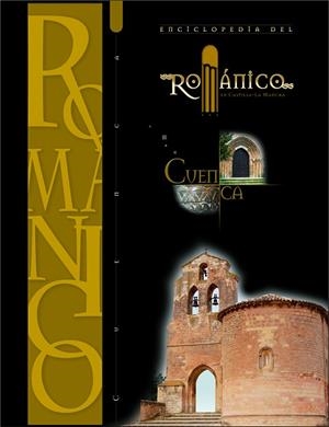 ENCICLOPEDIA DEL ROMÁNICO. CUENCA | 9788489483644