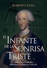 INFANTE DE LA SONRISA TRISTE, EL | 9788494612442 | LOSA HERNÁNDEZ, ROBERTO