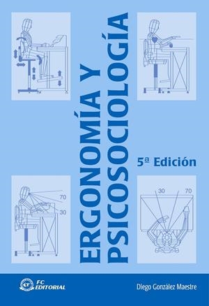 ERGONOMÍA Y PSICOSOCIOLOGÍA | 9788496743700 | GONZALEZ MAESTRE, DIEGO