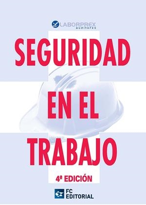 SEGURIDAD EN EL TRABAJO | 9788492735976 | ENRIQUEZ PALOMINO, ANTONIO / GONZÁLEZ, JUANA MARIA