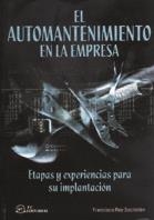 AUTOMANTENIMIENTO EN LA EMPRESA, EL | 9788495428592 | REY SACRISTAN, FRANCISCO