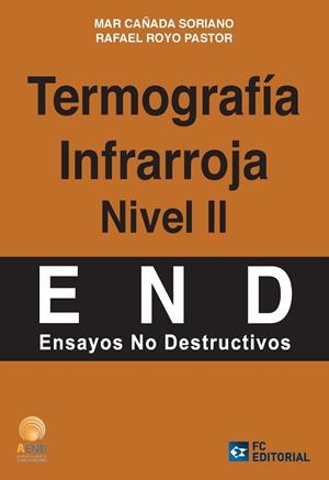 TERMOGRAFÍA INFRARROJA. NIVEL II | 9788416671106 | CAÑADA SORIANO, MAR