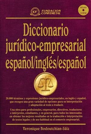 DICCIONARIO JURÍDICO-EMPRESARIAL ESPAÑOL / INGLÉS / ESPAÑOL | 9788495428035 | BODOUTCHIAN-SÁIZ, VERONIQUE
