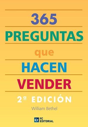 365 PREGUNTAS QUE HACEN VENDER | 9788492735440 | BETHEL, WILLIAM