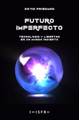 FUTURO IMPERFECTO | 9781909870161 | FRIEDMAN, DAVID