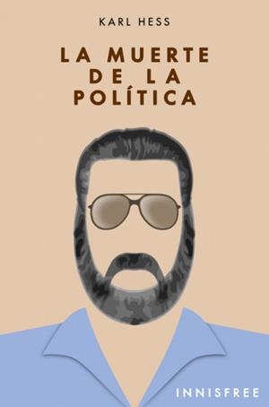 MUERTE DE LA POLÍTICA, LA | 9780463986257 | HESS, KARL