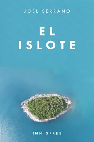 ISLOTE, EL | 9781005155407 | SERRANO, JOEL