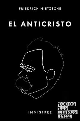 ANTICRISTO, EL | 9781005449636 | NIETZSCHE, FRIEDRICH