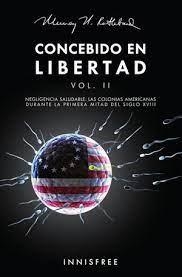 CONCEBIDO EN LIBERTAD VOL. II | 9781005654238 | ROTHBARD, MURRAY N.