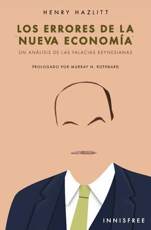 ERRORES DE LA ¿NUEVA ECONOMIA?, LOS | 9781005839406 | HAZLITT, HENRY