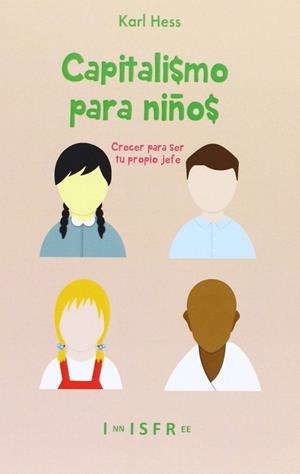 CAPITALISMO PARA NIÑOS | 9781909870062 | HESS, KARL