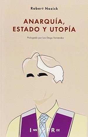 ANARQUIA, ESTADO Y UTOPIA | 9781909870185 | NOZICK, ROBERT