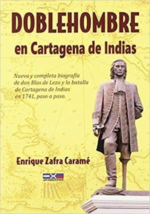 DOBLEHOMBRE EN CARTAGENA DE INDIAS | 9788494432262 | ZAFRA CARAMÉ, ENRIQUE