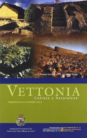 VETTONIA : CULTURA Y NATURALEZA | 9788496433199 | ÁLVAREZ-SANCHÍS, JESÚS R.