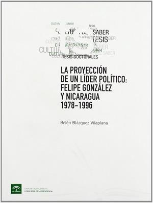 PROYECCIÓN INTERNACIONAL DE UN LÍDER POLÍTICO, LA | 9788461105878 | BLAZQUEZ, BELEN
