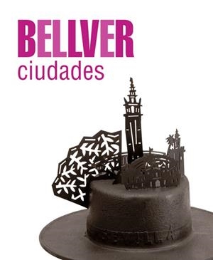 BELLVER. CIUDADES | 9788461220601 | VARIOS AUTORES