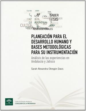 PLANEACIÓN PARA EL DESARROLLO HUMANO Y BASES METODOLÓGICAS PARA SU INSTRUMENTACIÓN | 9788461221691 | OBREGON, SARAH A.