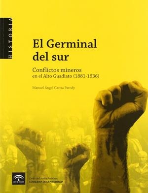 GERMINAL DEL SUR, EL | 9788461297948 | GARCIA, MANUEL A.