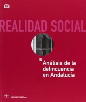ANÁLISIS DE LA DELINCUENCIA EN ANDALUCÍA | 9788468929972 | GARCIA, ELISA