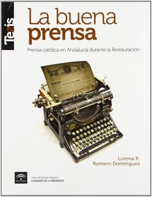 BUENA PRENSA, LA | 9788493754815 | ROMERO, LORENA R.