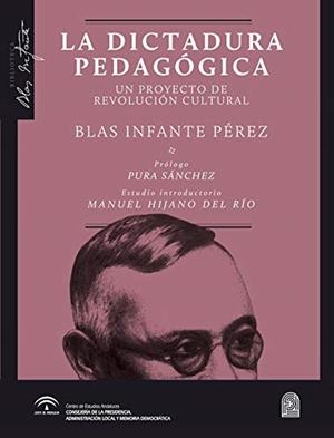 DICTADURA PEDAGOGICA LA | 9788494868832 | INFANTE, BLAS