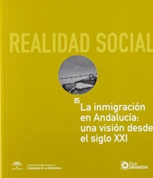 INMIGRACIÓN EN ANDALUCÍA, LA : UNA VISIÓN DESDE EL SIGLO XXI | 9788461216420 | RINKEN, SEBASTIAN